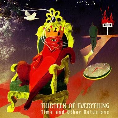 Thirteen of Everything -  Time and Other Delusions